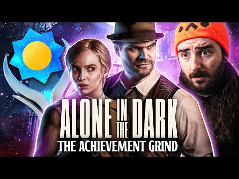 Alone In The Dark's ACHIEVEMENTS were MINDBENDING! - The Achievement Grind