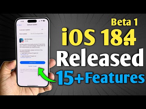 iOS 18.4 Beta 1 Released - What’s New