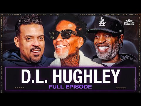 D.L. Hughley: "I Had Something To Say" | Full Episode | ALL THE SMOKE