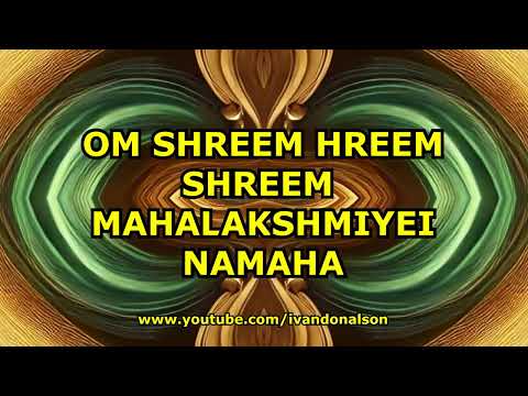 ESCUCHA ESTO Y ATRAE Y GENERA RIQUEZA TOTAL - MAHALAKSHMI MANTRA