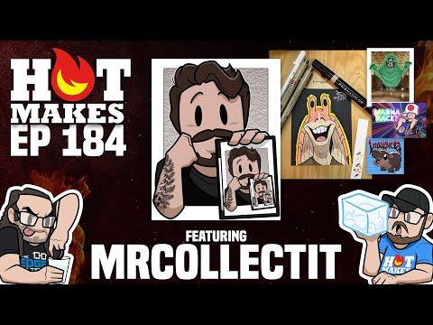 #HotMakes Ep 184 - Let’s Get Artsy w/ mrcollectit!