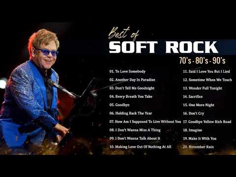 Elton John, Lionel Richie, Phil Collins, Bee Gees, Eagles, Foreigner - Soft Rock Love Songs 80s 90s