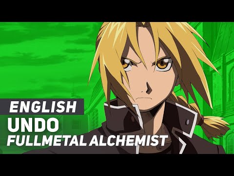 Fullmetal Alchemist - "Undo" | English Ver | AmaLee