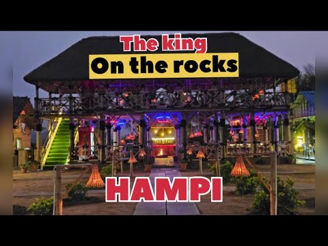 Best Resort to stay in HAMPI | The King On the Rocks | Hippie Island stay