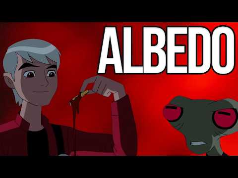 Why Ben 10’s Evil Twin Albedo is So Important