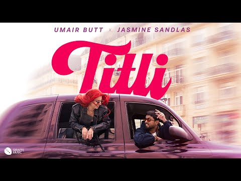 Titli | Umair Butt x @JasmineSandlasOfficial | Official Music Video | New Punjabi Song