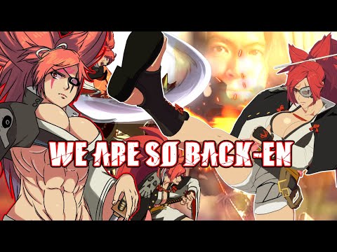 Is Baiken FINALLY Good Now? (Answer: YES)