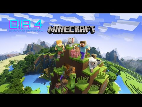 MINECRAFT DIA 4☀