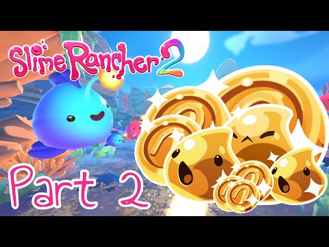 GET RICH OR DIE SLIMING | Slime Rancher 2: Episode 2