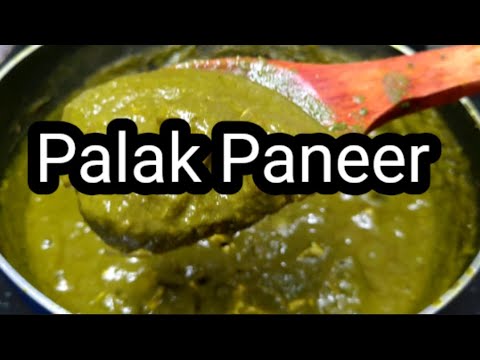 palak Paneer ಪಾಲಕ್ ಪನೀರ್