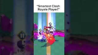 “Smartest Clash Royale Player” #clashroyale #clashroyaleshorts #clashroyalememes #shorts