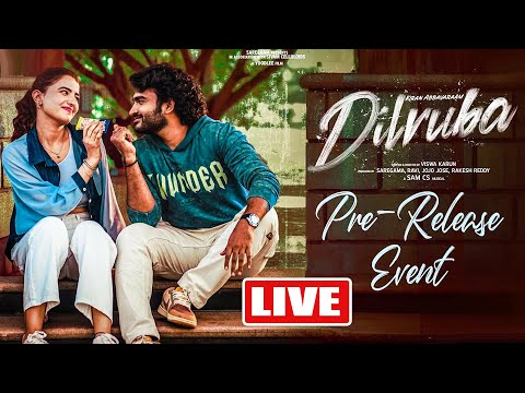 #Dilruba Pre-Release Event LIVE | Kiran Abbavaram, Rukshar Dhillon | Viswa Karun | TFPC