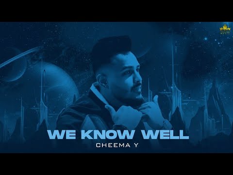 We Know Well (Official Audio) Cheema Y | Gur Sidhu | Punjabi Song