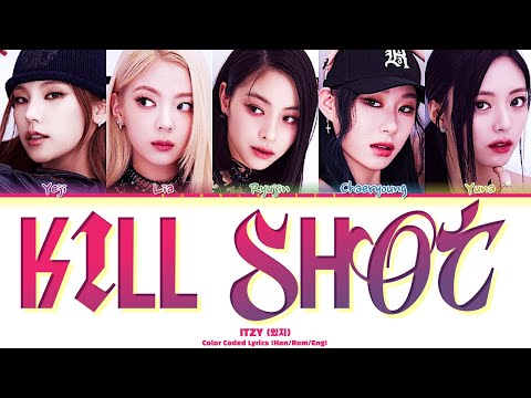 ITZY Kill Shot Color Coded Lyrics