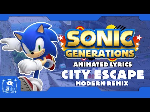 SONIC GENERATIONS "BLUE BLUR CITY ESCAPE ACT 2" ANIMATED LYRICS.