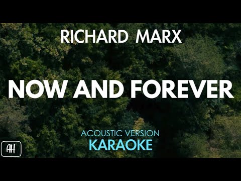 Richard Marx - Now and Forever (Karaoke/Acoustic Version)