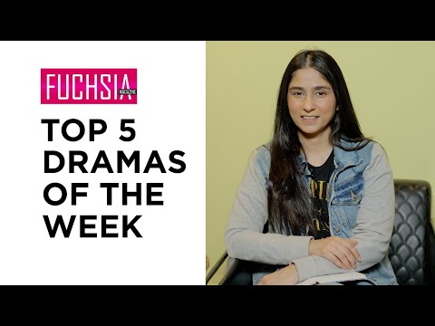 Top 5 Dramas of the Week | Duniyapur | Faraar| Actor of the week | Director of the week | FUCHSIA