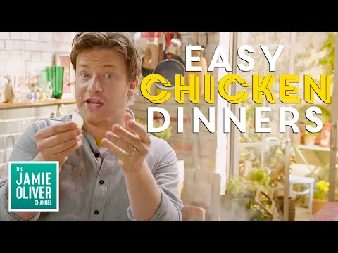 Easy & Tasty Chicken Dinners & Meals By Jamie Oliver