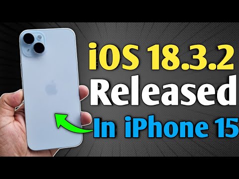 iOS 18.3.2 Released - What's New in iPhone 15