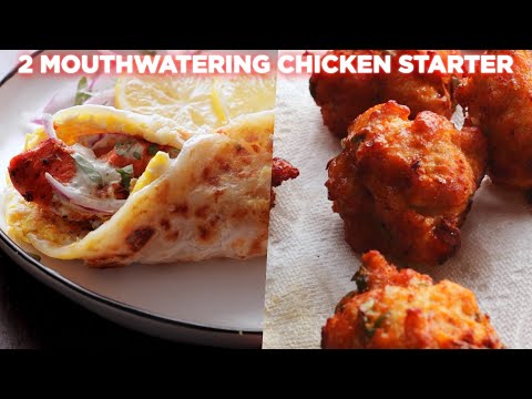 2 Mouthwatering Chicken Starter Recipes