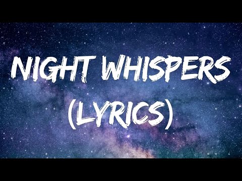 Night Whispers - A Love Ballad of Shared Dreams (Lyrics)