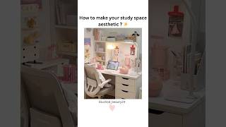 How to make your study space aesthetic? #aesthetic #study #studyspace #student #aspirants #studydesk