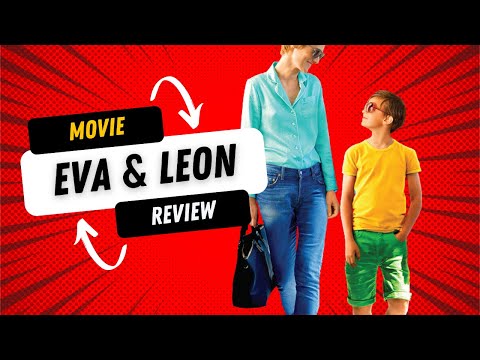 Eva & Leon (2015) - Movie Review